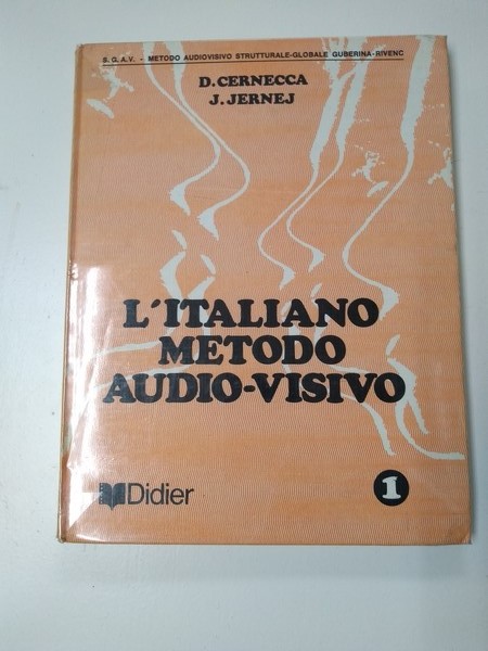 L'italiano metodo audio – visivo. 1