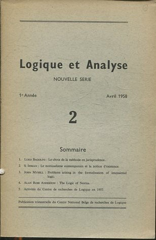 LOGIQUE ET ANALYSE. NOUVELLE SERIE. 1º ANNEE AVRIL 1958 2.