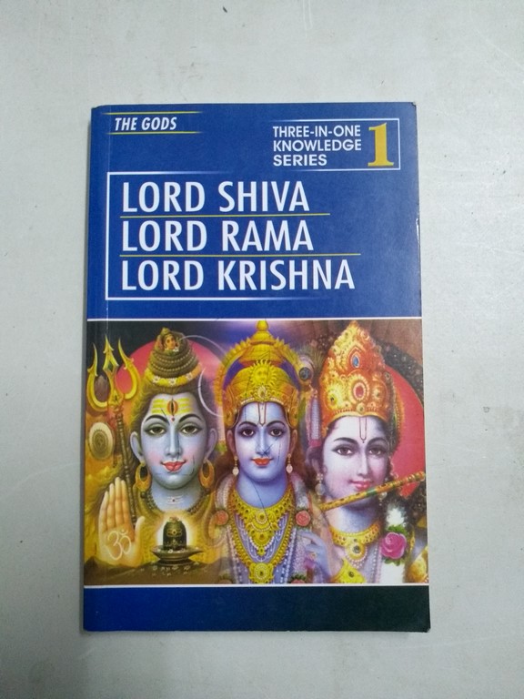 Lord Shiva. Lord Rama. Lord Krishna,