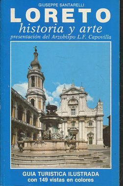 LORETO, HISTORIA Y ARTE.