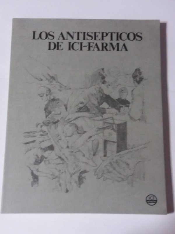 Los antisepticos de Ici – Farma