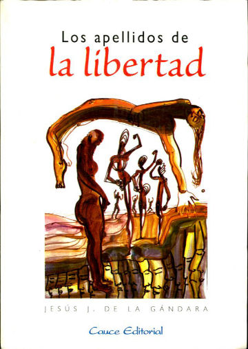 LOS APELLIDOS DE LA LIBERTAD.