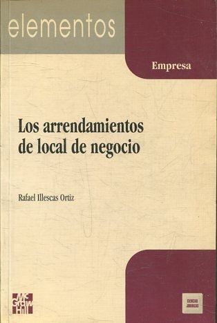 LOS ARRENDAMIENTOS DE LOCAL DE NEGOCIO. EMPRESA.