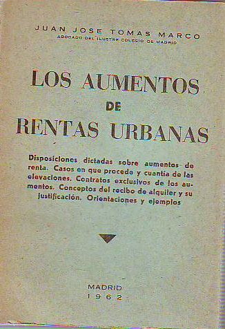 LOS AUMENTOS DE RENTAS URBANAS.