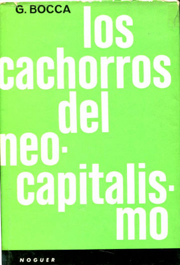 LOS CACHORROS DEL NEOCAPITALISMO.