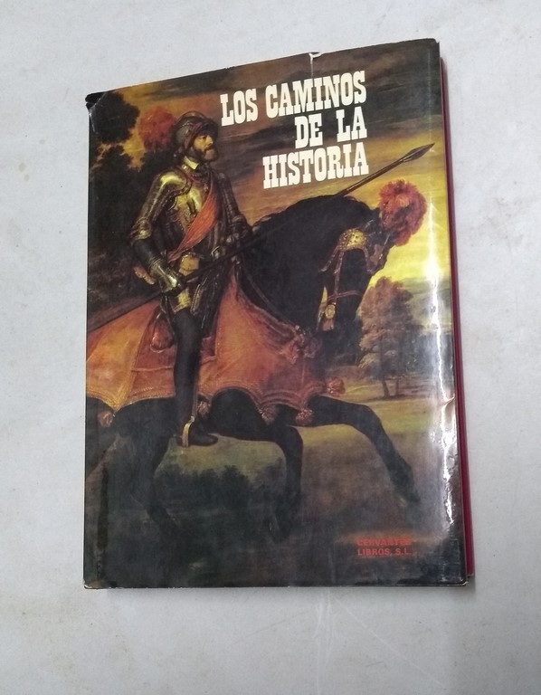 Los caminos de la Historia