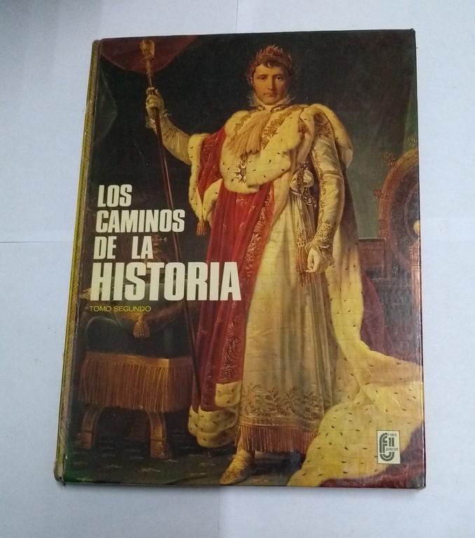 Los caminos de la historia,