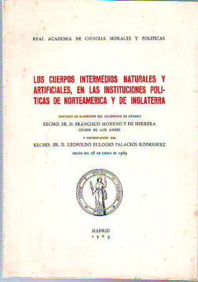 LOS CUERPOS INTERMEDIOS NATURALES Y ARTIFICIALES, EN LAS INSTITUCIONES POLITICAS DE NORTEAMERICA Y DE INGLATERRA.