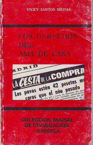 LOS DERECHOS DEL AMA DE CASA.