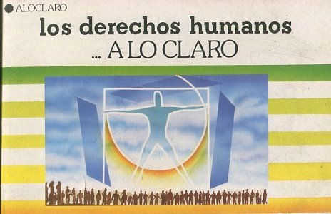 LOS DERECHOS HUMANOS.