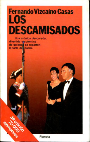 LOS DESCAMISADOS.