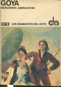 LOS DIAMANTES DEL ARTE. GOYA Nº 9.