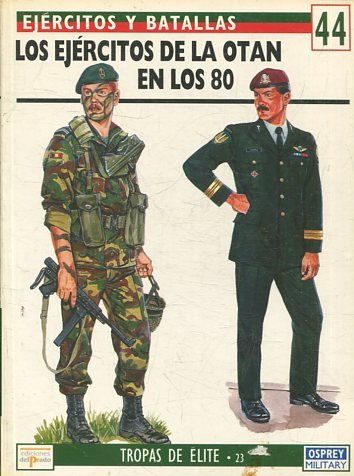 LOS EJERCITOS DE LA OTAN EN LOS 80.