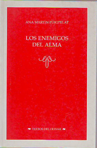 LOS ENEMIGOS DEL ALMA. TRILOGIA.