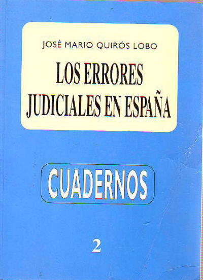 LOS ERRORES JUDICIALES EN ESPAÑA.