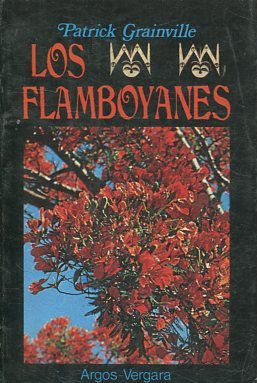 LOS FLAMBOYANES.