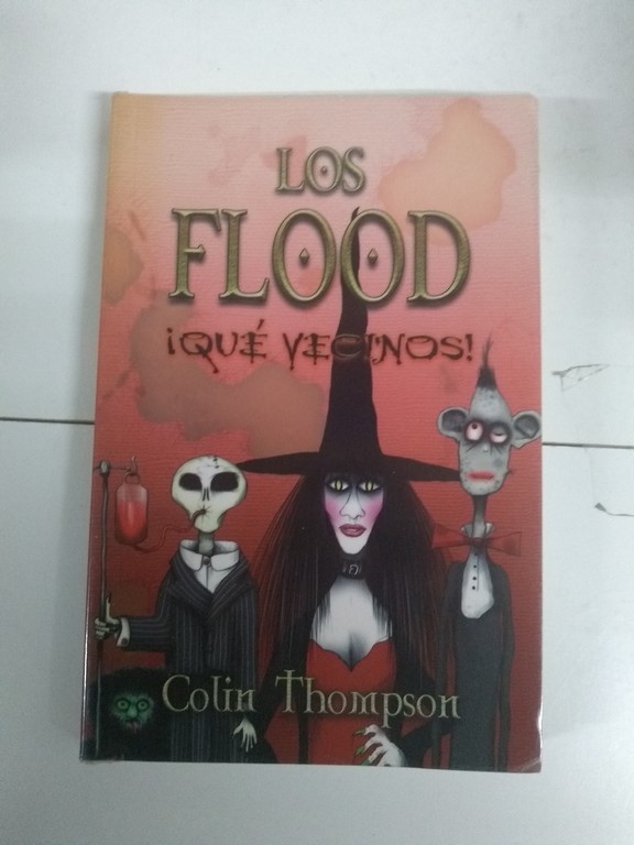 Los flood ¡Que vecinos!