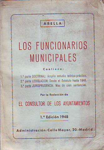 LOS FUNCIONARIOS MUNICIPALES.