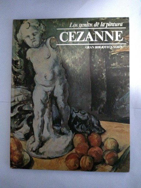 Los genios de la pintura: Cezanne.