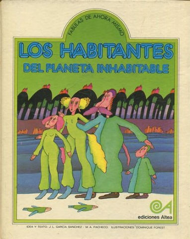 LOS HABITANTES DEL PLANETA INHABITABLE.