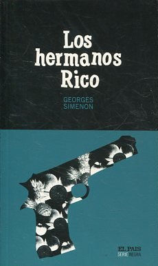 LOS HERMANOS RICO.