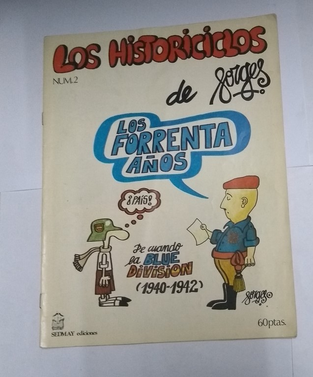 Los historiciclos de Forges. Los forrenta años, 2