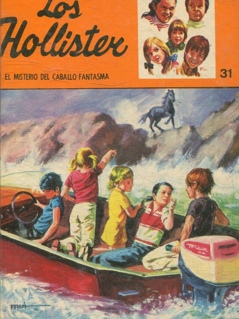 LOS HOLLISTER. EL MISTERIO DEL CABALLO FANTASMA.