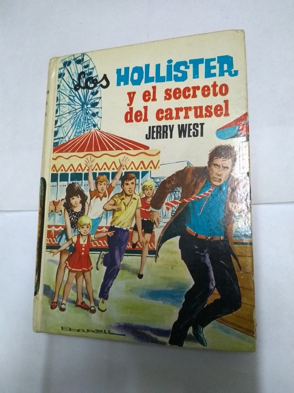 Los Hollister y el secreto del carrusel