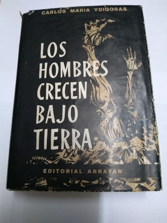 Los hombres crecen bajo tierra