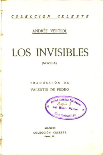 LOS INVISIBLES.