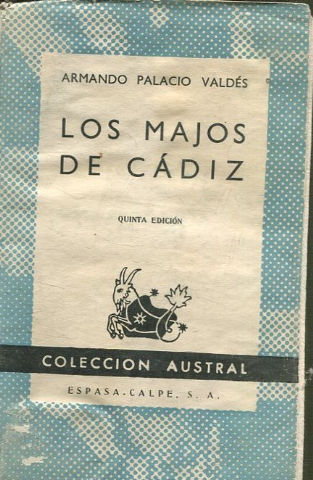 LOS MAJOS DE CADIZ. QUINTA EDICION.