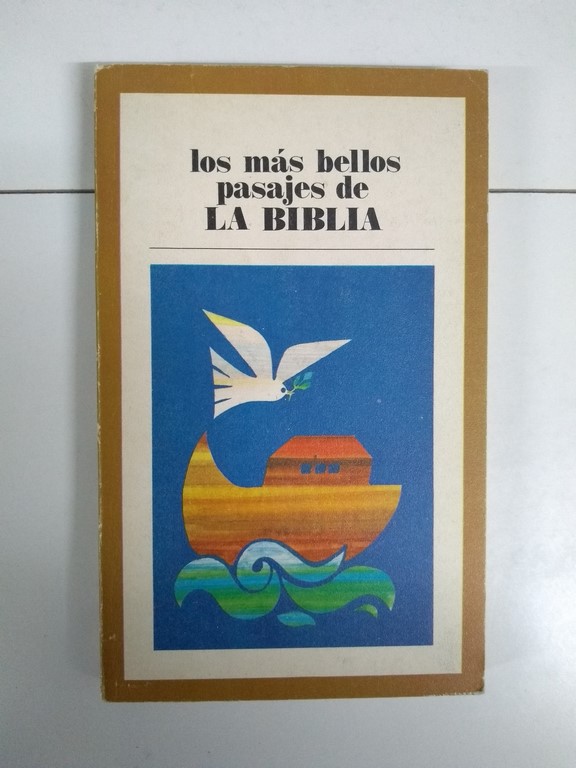 Los más bellos pasajes de la Biblia