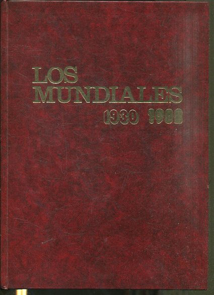 LOS MUNDIALES 1930-1982.