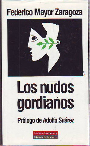 LOS NUDOS GORDIANOS.