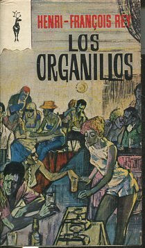 LOS ORGANILLOS.