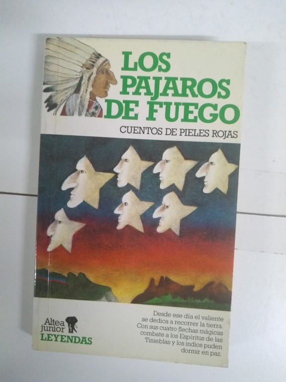 Los pajaros de fuego. Cuentos de pieles rojas