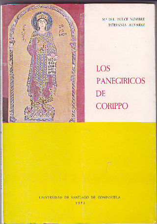 LOS PANEGÍRICOS DE FLAVIO CRESCONIO CORIPPO.