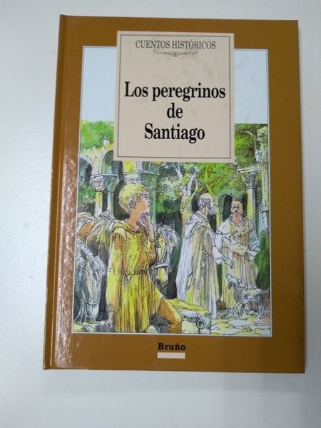 Los Peregrinos de Santiago.