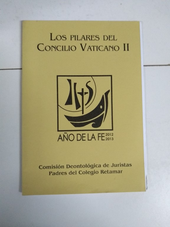 Los Pilares del Concilio Vaticano II