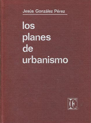 LOS PLANES DE URBANISMO.