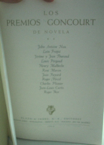 LOS PREMIOS GONCOURT DE NOVELA. TOMO II: JOHN ANTOINE NAU, LEON FRAPIE, JEROME Y JEAN THARAUD, LOUIS PERGAUD, HENRY MALHERBE, RENE MARAN, JEAN FAYARD, ROGER VERCEL, CHARLES PLISNIER, JEAN-LOUS CURTIS, ROGER IKOR.