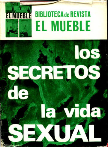 LOS SECRETOS DE LA VIDA SEXUAL.