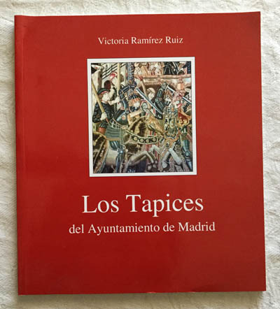 Los tapices del Ayuntamiento de Madrid