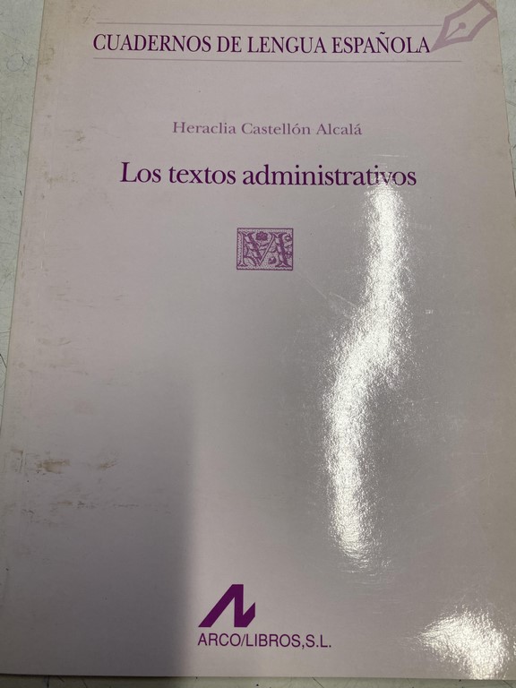 LOS TEXTOS ADMINISTRATIVOS.