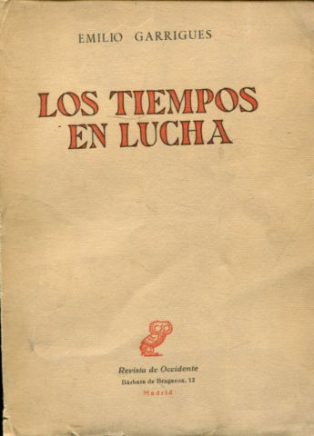 LOS TIEMPOS EN LUCHA.