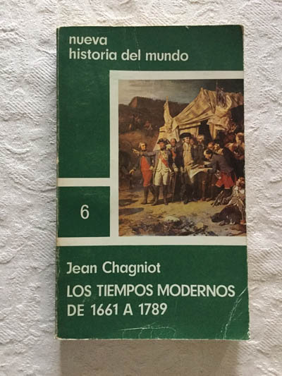 Los tiempos modernos de 1661 a 1789 (6)