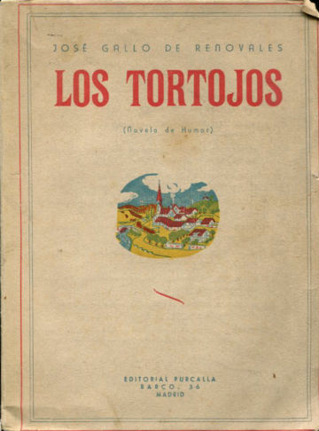 LOS TORTOJOS (NOVELA DE HUMOR).