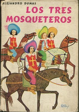 LOS TRES MOSQUETEROS.