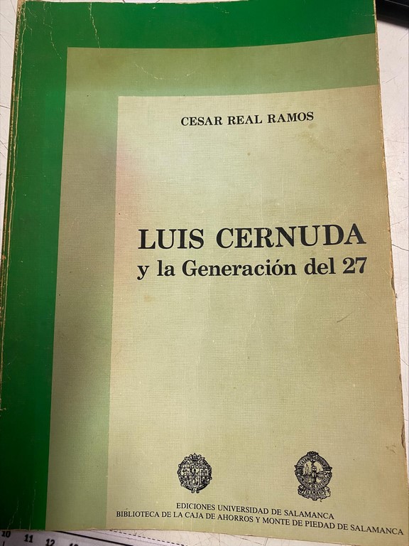 LUIS CERNUDA Y LA GENERACION DEL 27.