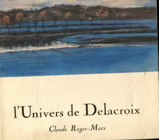 L'UNIVERS DE DELACROIX.